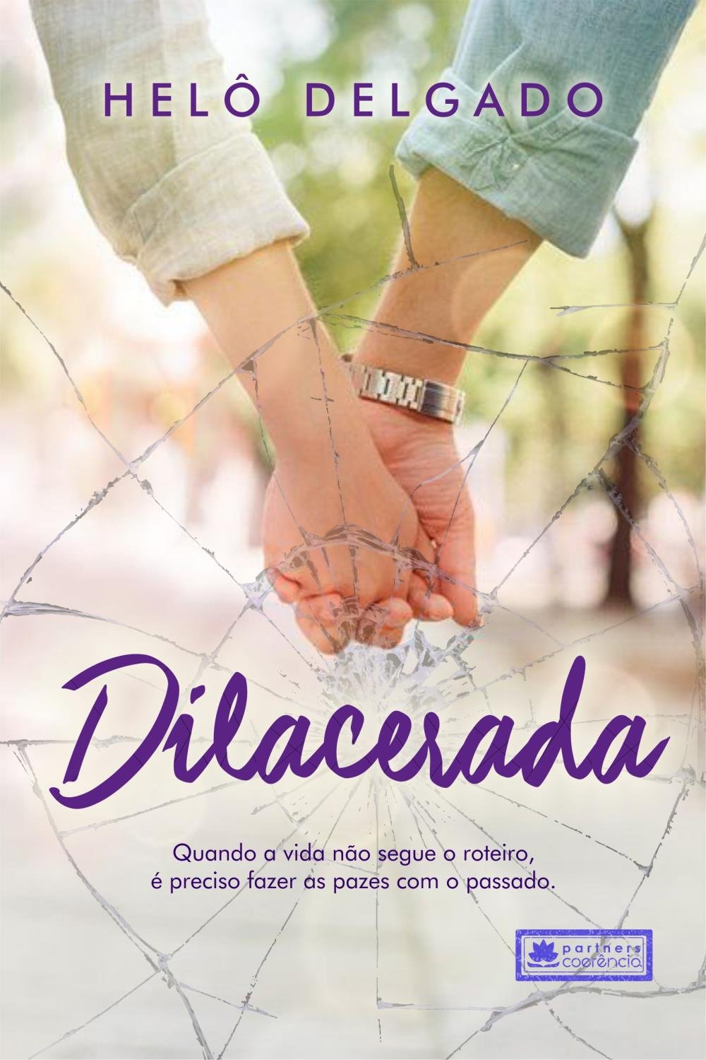 Resenha | Dilacerada, de Helô Delgado - Deborah Strougo